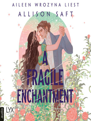 cover image of A Fragile Enchantment
